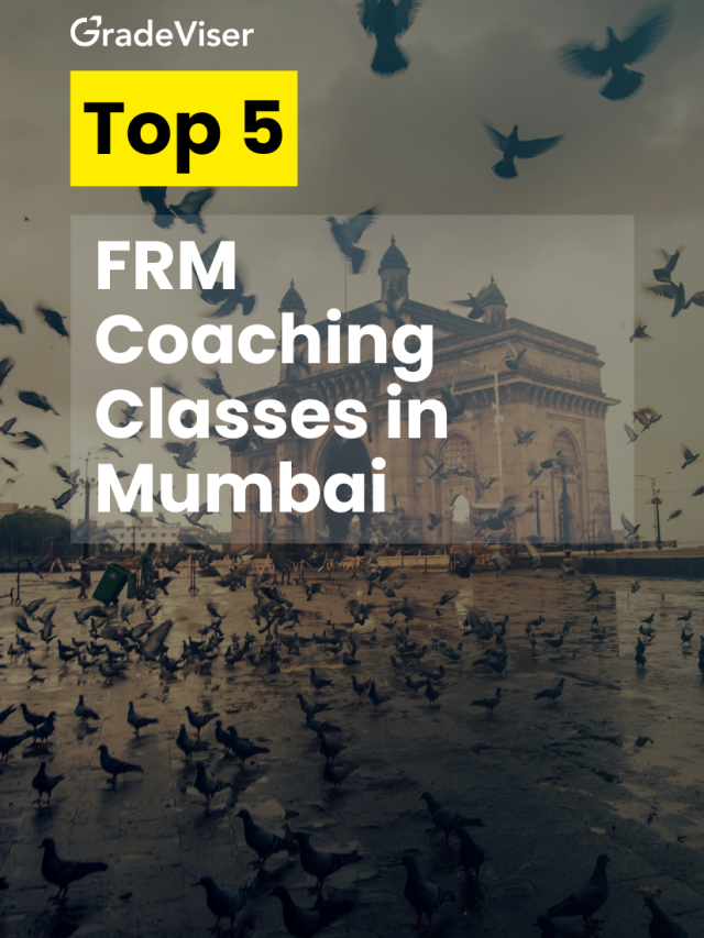 Top 5 FRM Coaching Classes in Mumbai